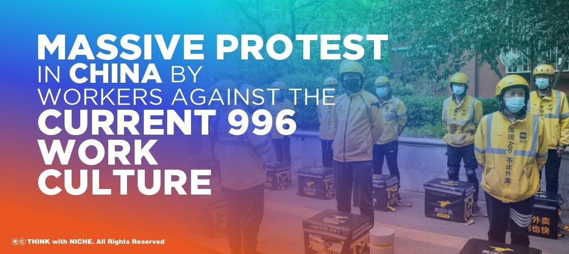 Massive Protest In China By Workers Against The Current 996 Work Culture